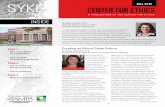 COLLEGE OF BUSINESS SYKES CENTER FOR ETHICS · 2019-12-24 · SYKES COLLEGE OF BUSINESS CENTER FOR ETHICS A PUBLICATION OF THE CENTER FOR ETHICS Christine Dever Homack Principal,