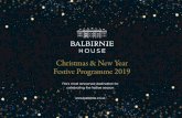 Christmas & New Year Festive Programme 2019 · Christmas and New Year season set to be our most fabulous festive season yet! ... wish for this Christmas. Celebrate with us in style