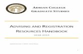ADRIAN COLLEGEgrad.adrian.edu/docs/Graduate-Student-Advising-Handbook-2018-19.pdf4 MISSION Adrian College, a liberal arts college in the United Methodist tradition, is committed to