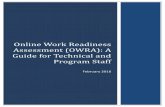 Online Work Readiness Assessment (OWRA): A Guide for ... · OWRA@icfi.com. intake process and moves participants into work activities effectively and efficiently. . interv. General