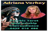 Adriana Verhey - Jason Betts · Adriana Verhey Psychic Tarot Mediumship Clairaudience 0439 616 686. Title: adrianaverhey Created Date: 4/14/2019 1:36:44 AM