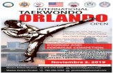2019 INTERNATIONAL TAEKWONDO ORLANDO OPEN2019 INTERNATIONAL TAEKWONDO ORLANDO OPEN P a g e 2 | 11 Dear Athletes, Masters, Coaches and Referees: July 9, 2019 It is with great honor
