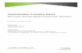 Implementation Evaluation Report · An implementation evaluation was conducted to provide feedback to the partner agencies about the level of quality, strengths, and challenges that