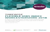 TIMEWISE FLEXIBLE JOBS INDEX WORCESTERSHIRE 2018 · low-paid jobs (the proportion of jobs below £20,000 that are advertised with flexible options is 19%) others are stuck in low