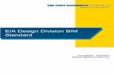 E/A Design Division BIM Standard...BIM is the current industry standard that is changing the way planning, design, construction and facility operations are conducted. BIM uses computer-based