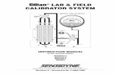 Gilian LAB & FIELD CALIBRATOR SYSTEM Library/air sampling/Gilibrator/Gilian CalPanel_Calibrator F...curate method for the testing and calibration of con-stant flow samplers. The system