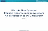 Discrete Time Systems: Impulse responses and …maapc/static/files...Systems and Control Theory STADIUS - Center for Dynamical Systems, Signal Processing and Data Analytics Transfer