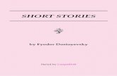 SHORT STORIES - LimpidSoftlimpidsoft.com/galaxy8/dostoyevskistories.pdf · Contents An Honest Thief4 A Novel in Nine Letters25 I. . . . . . . . . . . . . . . . . . . . . . . . . .