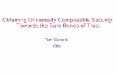 Obtaining Universally Composable Security: Towards the ... canetti/materials/ac07.pdfآ  Obtaining Universally