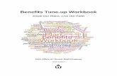 Benefits Tune-up Workbook - UUA.org · 2020-01-31 · We introduced the Benefits Tune-up Workbook in October 2017 and received very positive feedback. After making light edits in