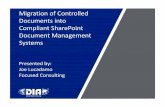 Migration of Controlled Do mentsDocuments into lucadamo... · Migration of Controlled Do mentsDocuments into Compliant SharePoint ... web site software DocCompliance, Pilgrim, ...
