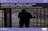 COMMUNITY ReeNTRY AFTeR PRISON DRUG TReATMeNTSheridan Correctional Center National Model Drug Prison and Reentry Program (Sheridan) is a fully-dedicated modified therapeutic community.