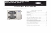 Installation Instructions38MGQ / 40MAQ / 40MBC / 40MBD / 40MBF Multi---Zone Ductless System Sizes 18K, 24K, 30K, 36K and 48K Installation Instructions NOTE: Read the entire instruction