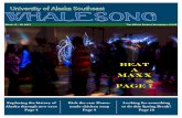 University of Alaska Southeast WHALESONG · 2019-12-20 · Looking for something . to do this Spring Break? Page 10. Exploring the history of Alaska through new eyes. Page 4. WHALESONG.
