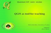 QGIS as tool for teaching · Media Cybernetics Image-Pro Plus. Parallel session for QGIS users from Latvia, Valmiera, 2013.04.12 ... University of Latvia Digital maps. ... Kārlis