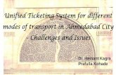 Unified Ticketing System for different modes of transport ...urbanmobilityindia.in/Upload/Conference/1f5880d4-25d7-43ab-b6f1-a5aaf9f4bfaa.pdfUnified Ticketing System for different