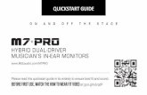 QUICKSTART GUIDE · Multiple sets of eartips are included to ensure you get the best fit with your headphones. The correct eartips for your ear will allow the earpieces to fit flush,