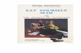 › texts › body_and_health › Eat_Yoursel…  · Web viewThe secrets of nutrition - Higher IntellectMICHEL MONTIGNAC. with a preface by Dr. Philippe ROUGER. EAT YOURSELF. SLIM.