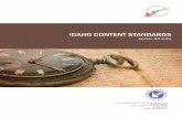 IDAHO CONTENT STANDARDSIdaho Content Standards/Social Studies/08-11-16 5 IDAHO CONTENT STANDARDS GRADE 1 SOCIAL STUDIES Standard 1: History Students in Grade 1 build an understanding
