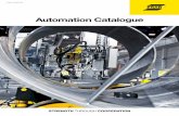 Automation Catalogue ... 6 Mechanized & Orbital TIG â€¢ Mechanized TIG welding increases productivity