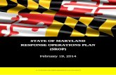 STATE OF MARYLAND RESPONSE OPERATIONS PLAN (SROP)mema.maryland.gov/Documents/State-of-Maryland... · A CENTER FOR PREPAREDNESS EXCELLENCE Signature Page The State of Maryland is committed