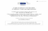 CREATIVE EUROPE Culture Sub-programme...models of revenue, management and marketing by the cultural industries. At the same time, the cultural and creative industries should enhance