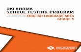 OKLAHOMA SCHOOL TESTING PROGRAM · 2019-08-08 · OKLAHOMA SCHOOL TESTING PROGRAM TEST AND ITEM SPECIFICATIONS Grade 5 English Language Arts Purpose A robust assessment system is