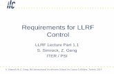 Requirements for LLRF Control - ILC Agenda (Indico)...Requirements for LLRF Control LLRF Lecture Part 1.1 S. Simrock, Z. Geng ITER / PSI S. Simrock & Z. Geng, 8th International Accelerator