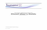 Tsunami2 Digital Sound Decoder Diesel User’s Guide · previous generation of Tsunami to offer the highest quality sound for model railroading. This user’s guide shows you how