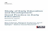 Study of Early Education and Development: Good …...Executive Summary Introduction This study explores how good quality early years settings articulate, establish and sustain good