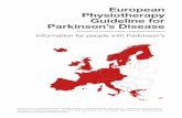 European Physiotherapy Guideline for Parkinson’s Disease · 2019-11-15 · European Physiotherapy Guideline for Parkinson’s disease 4 Appendix 1 Self-management: information for