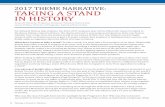 2017 THEME NARRATIVE: TAKING A STAND IN HISTORY · 2018-10-26 · 5 Taking a Stand in History For National History Day students, the 2016-2017 academic year will be filled with research