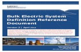 Bulk Electric System Definition Reference Document DL/bes_phase2...that the Standard Drafting Team (SDT) create a reference document explaining how the revised definition should be