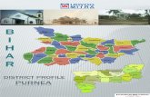 DISTRICT PROFILE PURNEA - Udyog Mitra | Department of Industries |Invest in Bihar · Purnea district is one of the thirty-eight administrative districts of Bihar state. Purnea district
