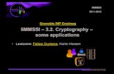 Grenoble INP Ensimag 5MMSSI – 3.2. Cryptography – some ...PKI - definition • Hardware, software, people, policies and procedures to manage the lifecycle of digital certificates