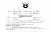 BUSINESS BULLETIN No. 2/2015 Tuesday 6 January 2015 · Regulation of Investigatory Powers (Covert Human Intelligence Sources – Code of Practice) (Scotland) Order 2015 [draft]; from—