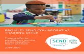 ROMLEY SEND OLLAORATIVE TRAINING OFFERPage 1 The SEND Training ollaborative offers high quality, evidence-based SEND training and development opportunities for romley Schools and Early