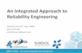 An Integrated Approach to Reliability Engineeringsaama.org.za/wp-content/uploads/2014/06/1615.M... · An Integrated Approach to Reliability Engineering Maretha Price (Pr. Eng, CMRP)