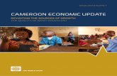 CAMEROON ECONOMIC UPDATE - World Bank · economic developments, as well as a special focus on a topical issue. The Cameroon Economic Updates aim at sharing knowledge and stimulating