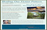 T May 26 & 27, 2012 Monteagle Mountain, TN · 2012-01-03 · awareness through yoga and qigong. Identify your own victim patterns and learn how to break free from Victim Triangle