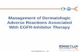 Management of Dermatologic Adverse Reactions …...Management of Dermatologic Adverse Reactions Associated With EGFR-Inhibitor Therapy 693US13BR00398-01-01 3/13 Please see Important