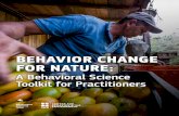 BEHAVIOR CHANGE FOR NATURE · 2019-04-03 · Rare Kevin Green – Senior Director, Center for Behavior & the Environment Katie Williamson – Associate, Center for Behavior & the