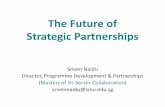 The Future of Strategic Partnerships - SMU ExD - The Future of... The Future of Strategic Partnerships