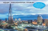 p67-69 MEDXBW 6D4N Delightful Dubai...glamorous Burj Al Arab in the background, before proceeding to Palm Jumeirah. Go for a ride on the Palm Monorail from the gateway station to the