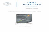 OIML BULLETIN...additional website tools which will be added in due course. These will include improved registration for the 50th CIML Meeting, online request for review of OIML publications