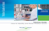 Titration Guide on Errors - Environmental XPRT...Many errors in analytical analysis arise from poor sample preparation or instrument set-up. This chapter will guide you through common