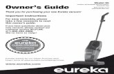 Cordless, Rechargeable Vacuum Cleaner; Owner’s Guide ...4 Eureka Customer Service HELPLINE 1-800-282-2886 Parts List Note: The charger and the wall bracket are in the packing material