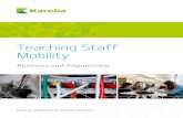 Teaching Staff Mobility - uniag.sk 2015/april/KareliaUAS_teaching...Teaching Staff Mobility – come to Karelia UAS in Finland or invite one of our professionals to deepen the academic,