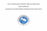 IFAC COMPLIANCE REPORT AND ACTION PLAN DEVELOPED …...The SUGEF published its Financial Information Regulations, with the purpose of updating the regulatory accounting basis applied