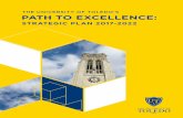 The UniversiTy of Toledo’s Path to ExcEllEncE Plan... · 2017-06-19 · 2 THE UNIVERSIT O OLEDO UT OLEO.E U The University of Toledo Strategic Plan provides a road map for UT to